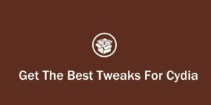 top 5 Cydia Hacks Tweaks for iOS Users